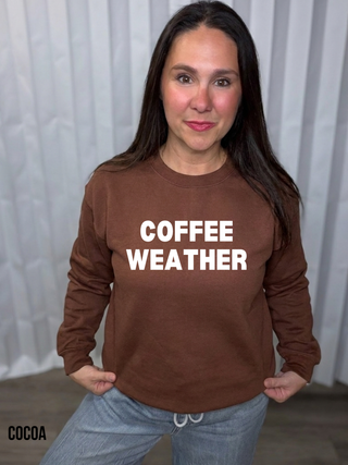 Coffee Weather Sweatshirt