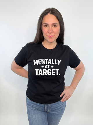 Mentally at Target Tee