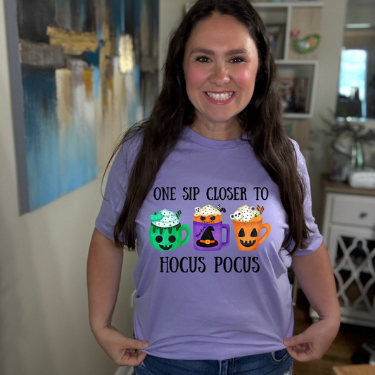 One Sip Closer To Hocus Pocus T-Shirt