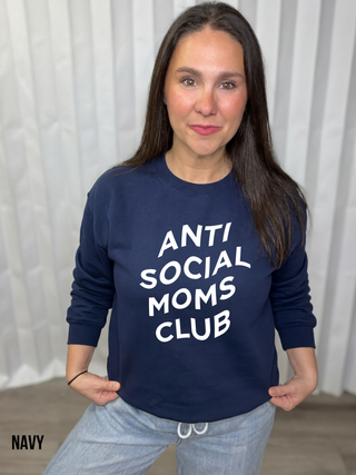 Anti Social Moms Club Sweatshirt