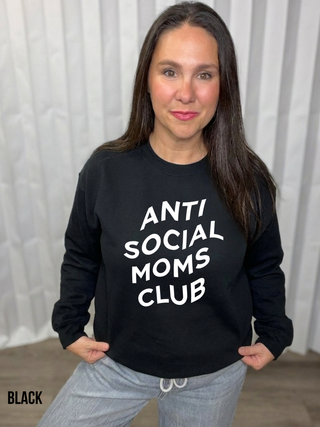 Anti Social Moms Club Sweatshirt