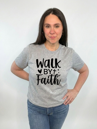 Walk By Faith Tee Faith | Shirt