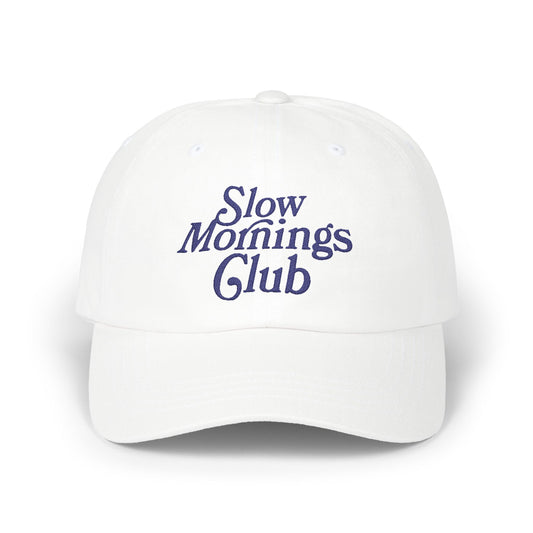 Slow Mornings Club Dad Cap embroidered
