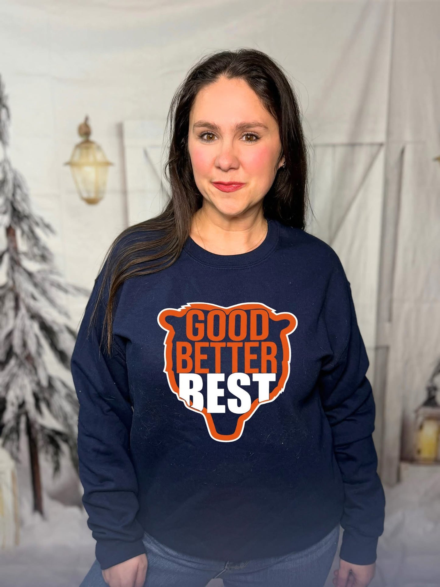 Good Better Best Chicago Sweatshirt
