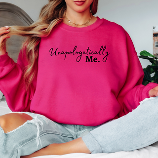 Unapologetically Me Sweatshirt