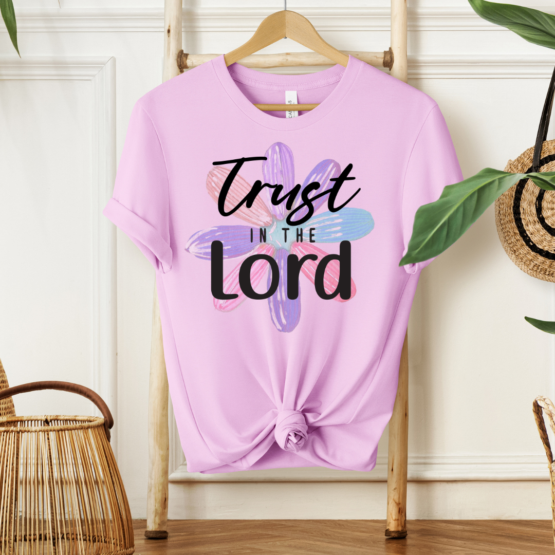 Trust in The Lord |  T-Shirt MadreForte LLC