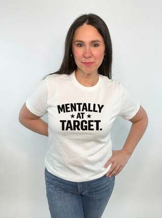 Mentally at Target Tee