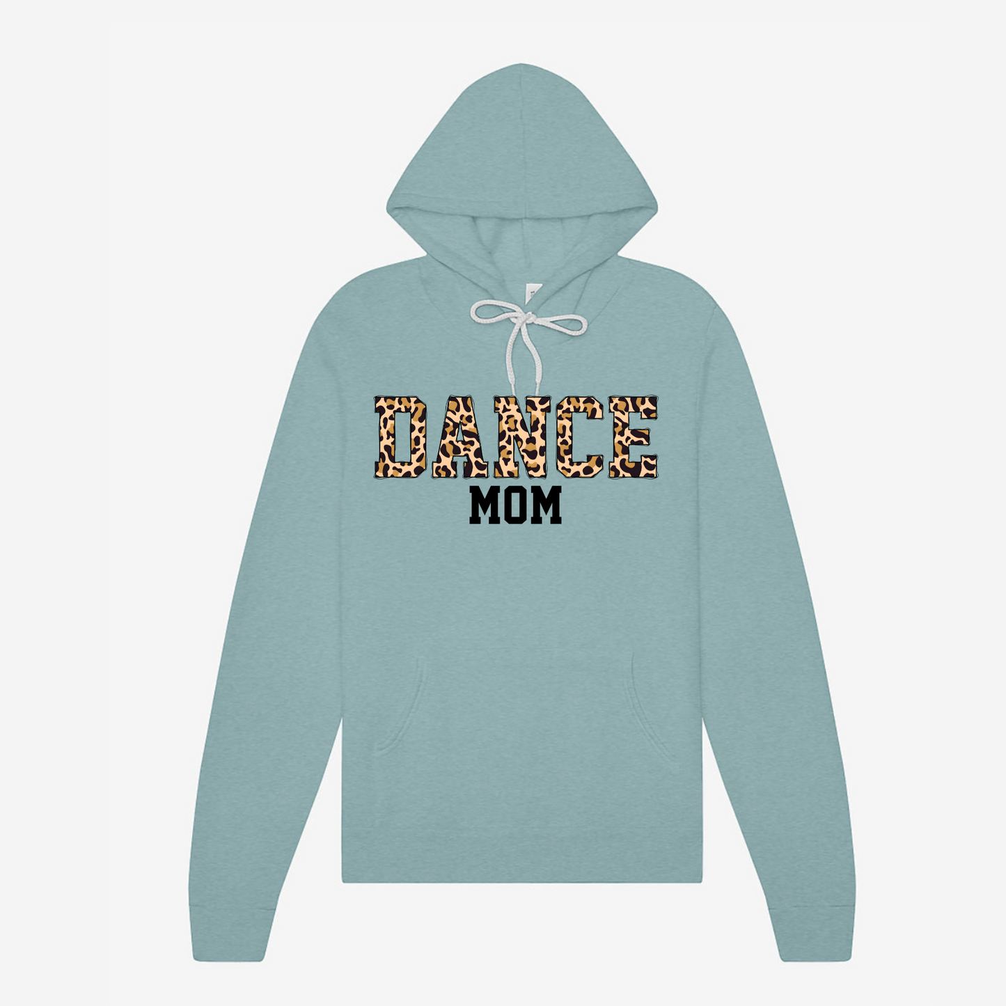 Leopard Dance Mom|Sweatshirt or Hoodie MadreForte LLC