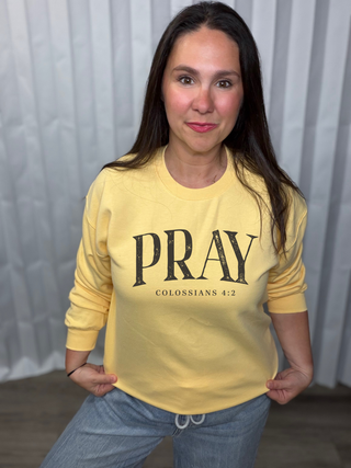 Pray Sweatshirt