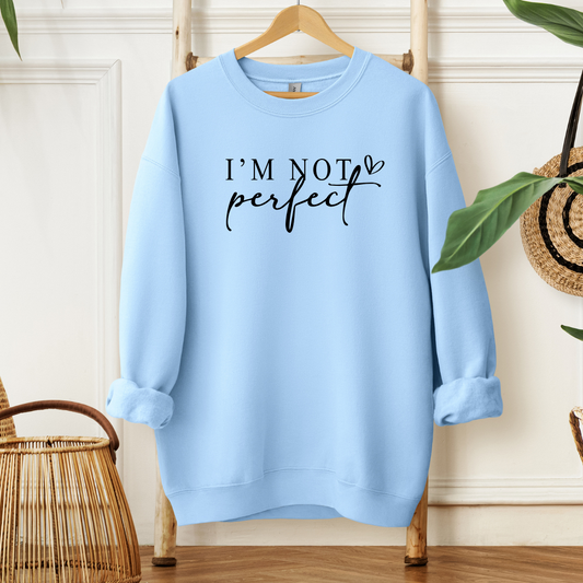 Im not perfect |Sweater