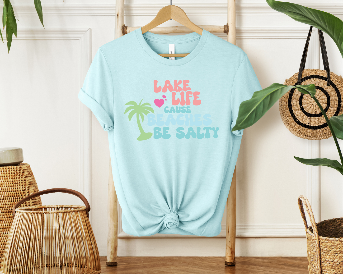 Lake Life Because Beaches Be Salty| T-Shirt MadreForte LLC