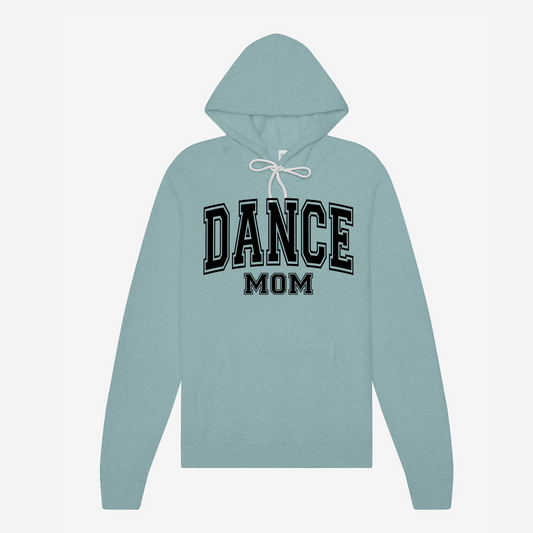 Dance Mom Bold | Hoodie