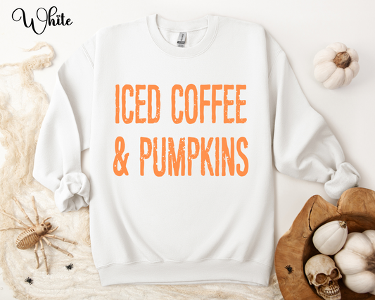 ICED COFFEE & PUMPKINS Sweatshirt