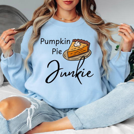Pumpkin Pie Junkie Sweatshirt