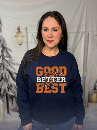 Faux Embroidery Good Better Best Sweatshirt