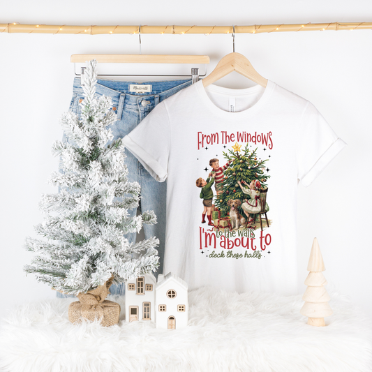About to Deck These Halls T-Shirt