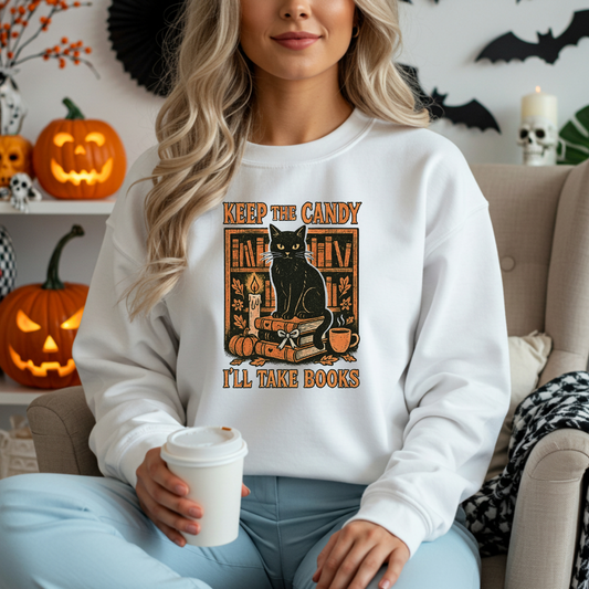 Keep The Candy I'll Take the Books Sweatshirt