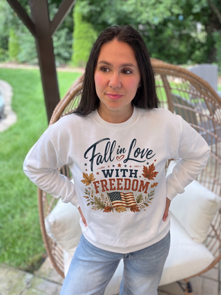 Fall In Love With Freedom Sweatshirt