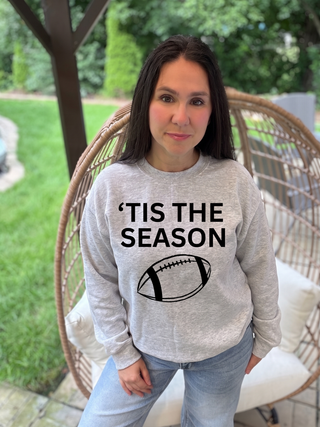 Tis' The season Sweatshirt