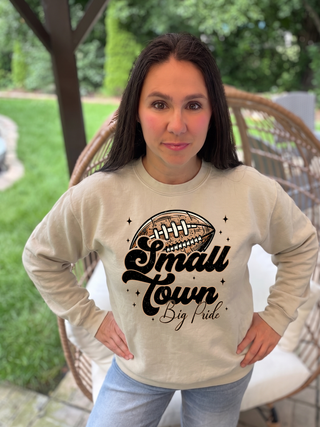 Small Town Football Pride Sweatshirt