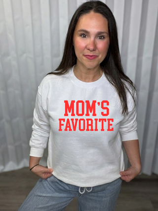 Mom's Favorite Sweatshirt