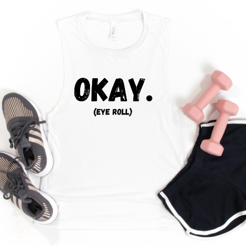 Okay. Bella Muscle Tank MadreForte LLC