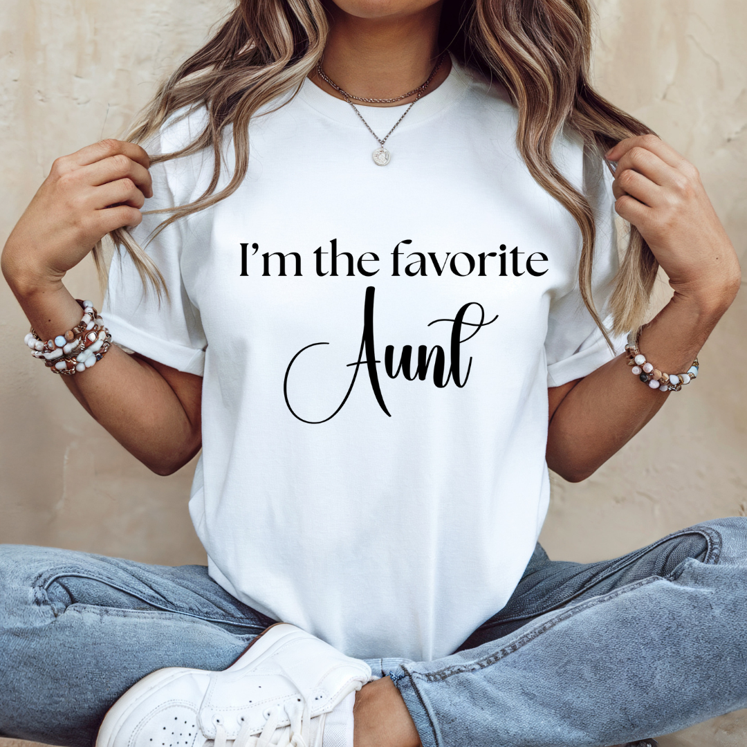 I'm the favorite Aunt Tee