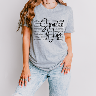 Spoiled Wife Words Tee