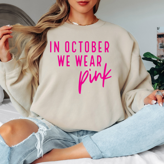 In October We Wear Pink sweatshirt