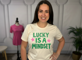 Lucky is Mindset Tshirt