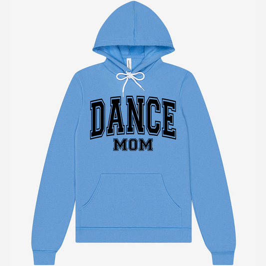 Dance Mom Bold | Hoodie