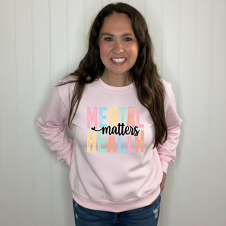 Mental Health Matters Sweatshirt
