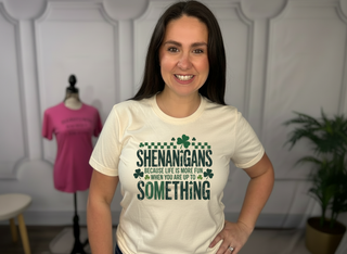 Shenanigans Tshirt