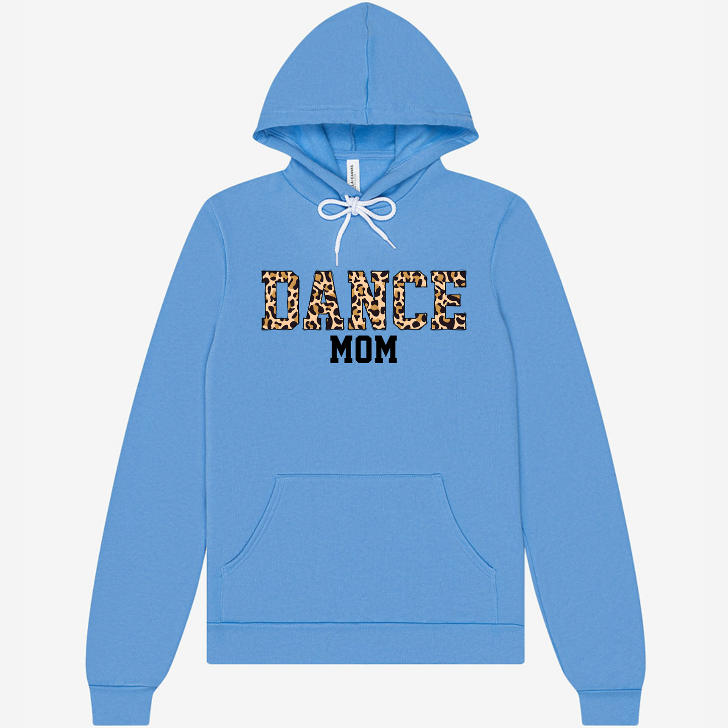 Leopard Dance Mom|Sweatshirt or Hoodie MadreForte LLC