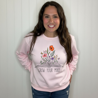 Grow Your Mind- Sweatshirt