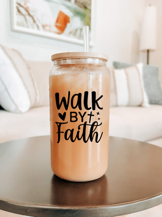 Walk By Faith Sipper Glass