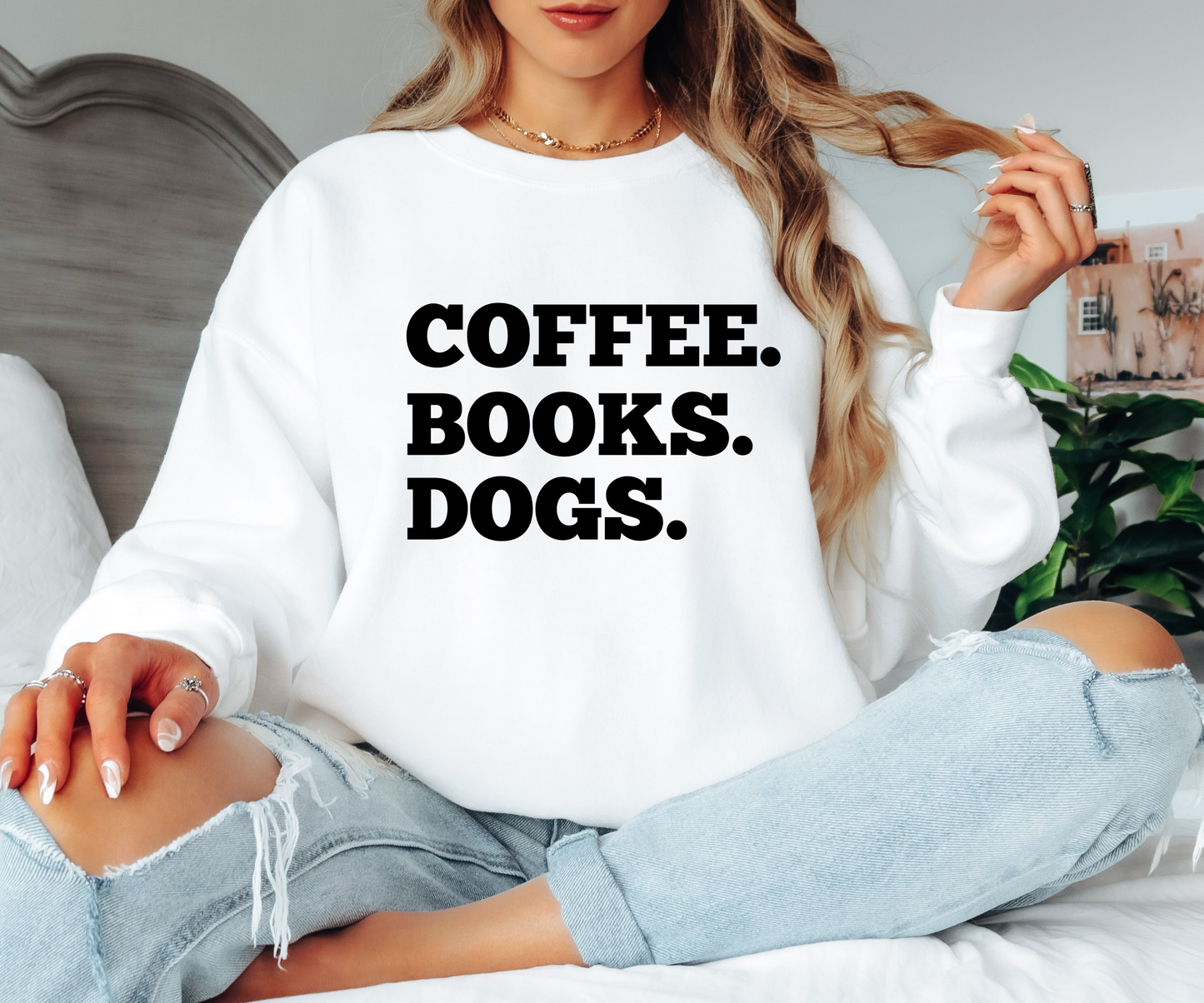 Coffee. Books. Dogs | Sweatshirt
