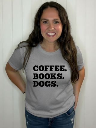 Coffee. Books. Dogs | Tee