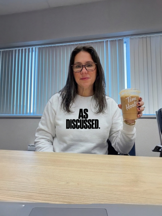 As Discussed. Sweatshirt