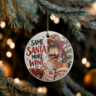 Same Santa More Wine Christmas Ceramic Ornament