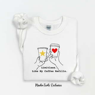 Limitless Like My Coffee Sweatshirt