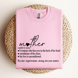 Mother Definition| Sweatshirt & Tee