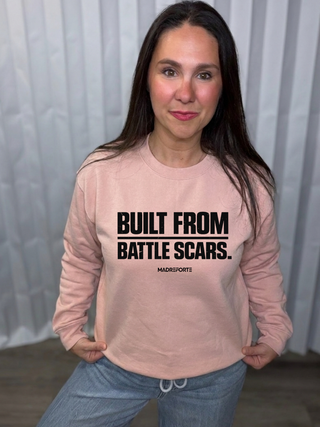 Built From Battle Scars  Sweatshirt