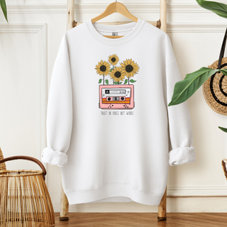 Trust in Vibes Not Words | Sweatshirt