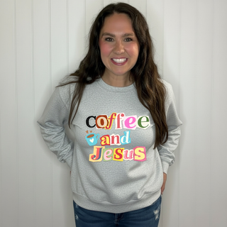 Coffee and Jesus Sweatshirt