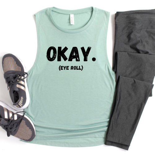 Okay. Bella Muscle Tank MadreForte LLC