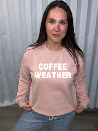 Coffee Weather Sweatshirt