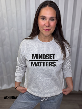 Mindset Matters Sweatshirt