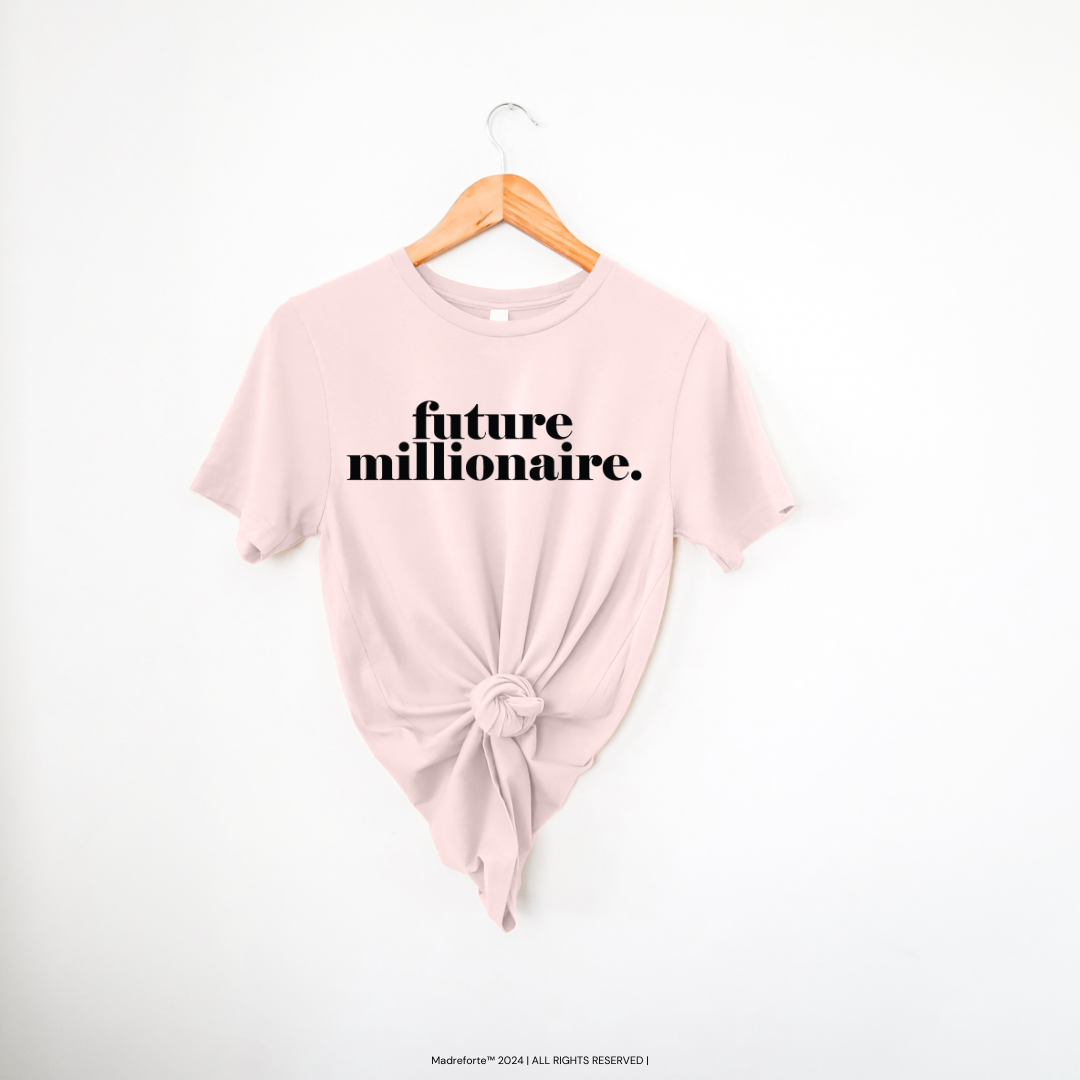 Future Millionaire T-Shirt