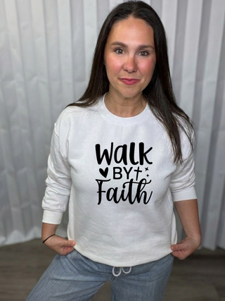 Walk By Faith Sweatshirt